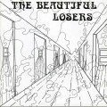 Buy The Beautiful Losers - Nobody Knows The Heaven (Vinyl) Mp3 Download