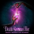 Buy VA - Death Becomes Her (Original Broadway Cast Recording) Mp3 Download