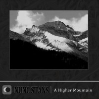 Purchase Nunc Stans - A Higher Mountain