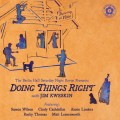 Buy Jim Kweskin - Doing Things Right Mp3 Download