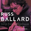 Buy Russ Ballard - Songs From The Warehouse / The Hits Rewired CD1 Mp3 Download