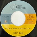 Buy Night Owls - I Only Have Eyes For You / Live And Let Live (VLS) Mp3 Download