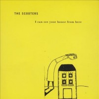 Purchase The Scooters - I Can See Your House From Here