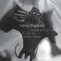 Buy Vidna Obmana - Memories Compiled: Three Tapes Mp3 Download