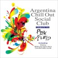 Buy Argentina Chill Out Social Club - Tribute To Pink Floyd Mp3 Download