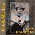 Buy Augie Meyers - Loves Lost And Found Mp3 Download
