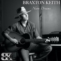 Purchase Braxton Keith - Neon Dreams (EP)