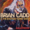 Buy Brian Cadd - Bulletproof Mp3 Download