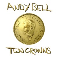 Purchase Andy Bell - Ten Crowns