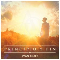 Purchase Evan Craft - Principio Y Fin