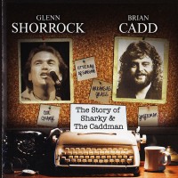 Purchase Glenn Shorrock - The Story Of Sharky And The Caddman (With Brian Cadd)