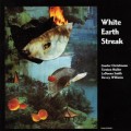 Buy Günter Christmann - White Earth Streak (With Torsten Müller, Ladonna Smith & Davey Williams) (Vinyl) Mp3 Download