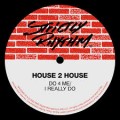 Buy House 2 House - Do 4 Me / I Really Do Mp3 Download