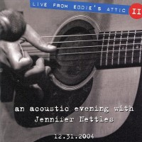 Purchase Jennifer Nettles - Live From Eddie's Attic II: An Acoustic Evening With Jennifer Nettles