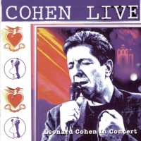 Purchase Leonard Cohen - Cohen Live - Leonard Cohen In Concert