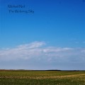 Buy Michael Neil - The Widening Sky Mp3 Download