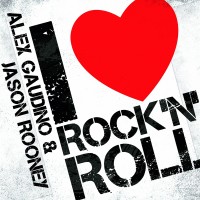 Purchase Alex Gaudino - I Love Rock N' Roll (MCD)