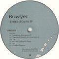Buy Bowyer - Friends Of Gravity (EP) Mp3 Download
