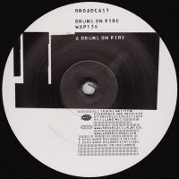 Purchase Broadcast - Drums On Fire (EP)