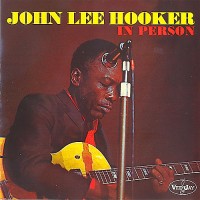 Purchase John Lee Hooker - In Person (Reissued 2001)