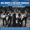 Buy Mac Martin & The Dixie Travelers - Backtrackin' (Vinyl) Mp3 Download