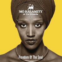 Purchase Mo'kalamity - Freedom Of The Soul