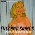 Buy VA - England Swings: Lux And Ivy Dig That UK Sound Mp3 Download