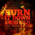 Buy Jo Mersa Marley - Burn It Down (CDS) Mp3 Download