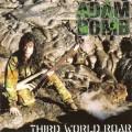 Buy Adam Bomb - Third World Roar Mp3 Download