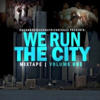 Purchase Doughboyz Cashout - We Run The City Vol. 1