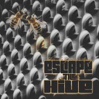 Purchase Escape The Hive - This Is Gonna Sting