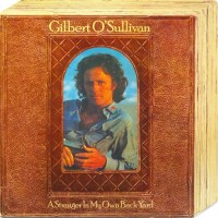 Purchase Gilbert O'sullivan - A Stranger In My Own Back Yard (Vinyl)