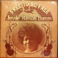 Buy Jessie Watson Burns - Free To Be Free (Vinyl) Mp3 Download