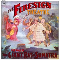 Purchase The Firesign Theatre - The Tale Of The Giant Rat Of Sumatra (Vinyl)