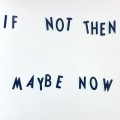 Buy Worriedaboutsatan - If Not Then, Maybe Now Mp3 Download