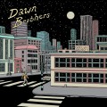 Buy Dawn Brothers - Cry Alone Mp3 Download