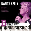 Buy Nancy Kelly - B That Way Mp3 Download