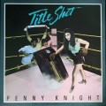 Buy Penny Knight Band - Title Shot (Vinyl) Mp3 Download