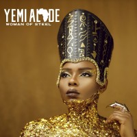 Purchase Yemi Alade - Woman Of Steel