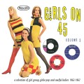 Buy VA - Girls On 45 Vol. 3: A Selection Of Girl Groups, Girlie Pop & Soulful Ladies 1963-1967 Mp3 Download