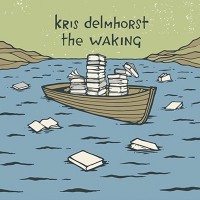 Purchase Kris Delmhorst - The Waking (EP)
