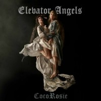 Purchase CocoRosie - Elevator Angels (Feat. Gael Rakotondrabe)