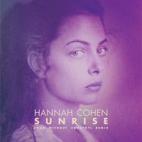 Purchase Hannah Cohen - Sunrise (Man Wthout Country Remix)