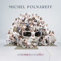 Purchase Michel Polnareff - Un Temps Pour Elles