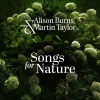 Purchase Alison Burns & Martin Taylor - Songs For Nature