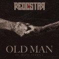 Buy Reddstar - Old Man (Feat. Rainy Terrell) (CDS) Mp3 Download