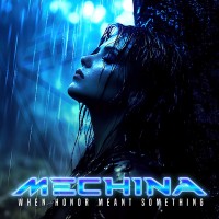 Purchase Mechina - When Honor Meant Something (CDS)