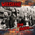 Buy Wolfsbane - Live Faster... (Re-Recorded) Mp3 Download