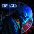 Buy Dry Aged - Dry Aged Mp3 Download