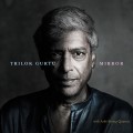 Buy Trilok Gurtu - Mirror Mp3 Download
